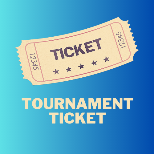 Tournament Ticket